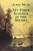 My First Summer in the Sierra (Dover Books on Americana)