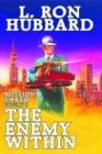 The Enemy Within (Mission Earth Series)