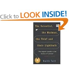 The Scientist, the Madman, the Thief and their Lightbulb