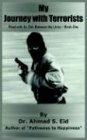 My Journey with Terrorists: Read with Dr. Eid: Between the Lines ~ Book One