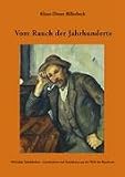 Vom Rauch der Jahrhunderte. 400 Jahre Tabakkultur - Geschichten und Anekdoten aus der Welt des Rauchens - Klaus-Dieter Billerbeck