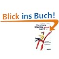 Was unsere Kinder unruhig macht...: Ein Elternratgeber. Aufkl�rung �ber Ursachen der Hyperaktivit�t. Empfehlungen zur F�rderung der normalen Entwicklung