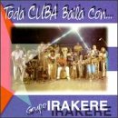 Revue Irakere  / Toda Cuba Baila con Irakere
