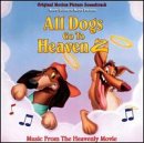 All Dogs Go to Heaven 2 Barry Mann & Cynthia Wiel Sheena Easton George Hearn Jesse Corti Jim Cummings Ernest Borgnine Adam Wiley Dom DeLuise Danny Frazier & Helen Darling