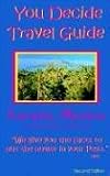 You Decide Travel Guide: Loreto 2nd Edition