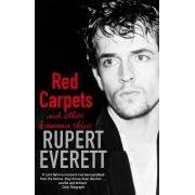Red Carpets and Other Banana Skins