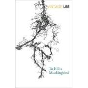 To Kill a Mockingbird (Vintage Classics)
