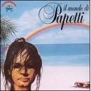 Il Mondo Di Papetti by Fausto Papetti