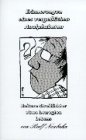 Erinnerungen eines vergeßlichen Analphabeten. Heitere Streiflichter eines bewegten Lebens (Book on Demand)