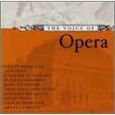 Click here to buy The Voice of Opera by  Vincenzo Bellini, Benjamin Britten, Leo Delibes, Gaetano Donizetti, and George Gershwin .