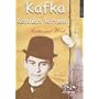 Kafka kennen lernen: Leben und Werk
