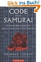 The Code of the Samurai: A Modern Translation of the Bushido Shoshinshu of Taira Shigesuke: A Contemporary Translation of the Bushido Shoshinshu of Taira Shigesuke