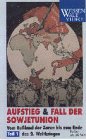 Aufstieg und Fall der Sowjetunion 1