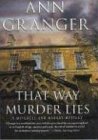 That Way Murder Lies: A Mitchell and Markby Mystery (Meredith and Markby Mysteries) - Ann Granger