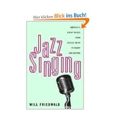 Jazz Singing: America's Great Voices from Bessie Smith to Bebop and Beyond