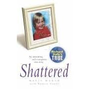 Shattered
