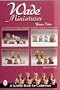 Wade Miniatures: An Unauthorized Guide to Whimsies, Premiums, Villages, and Characters
