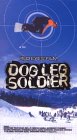 DOG LEG SOLDIER [VHS]