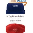 An Englishman in Paris: L'education Continentale (Englishman series) by Michael Sadler and Peter Mayle