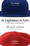 An Englishman in Paris: L'education Continentale