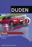 Duden Physik - Gymnasium Th&uuml;ringen: 7 - Schuljahr - Sch&uuml;lerbuch - Dr. Barbara Gau, Prof. Dr. Lothar Meyer, Dr. Gerd-Dietrich Schmidt