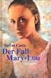 Der Fall Mary-Lou