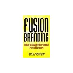 Fusionbranding: How to Forge Your Brand for the Future