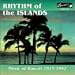 Rhythm Of The Islands: Music Of Hawaii 1913-1952