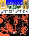 Magica, Unsere wunderbare Welt, Welt der Mythen - Sylvie Baussier