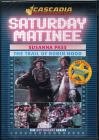 Saturday Matineee Double Feature   Susanna Pass   the Trail of Robin Hood
