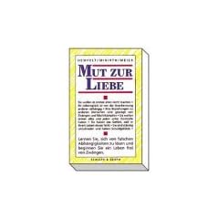 Mut zur Liebe