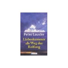 Liebeskummer als Weg zur Reifung