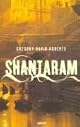 Shantaram : A Novel