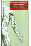 Anatomy and physiology for physiotherapists