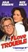 VHS : I Love Trouble