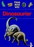 Frag mich was. Dinosaurier - Marilis Lunkenbein