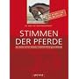 Stimmen der Pferde