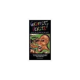 Graffiti Verite: Read the Writing on the Wall [VHS]