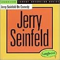 Jerry Seinfeld on Comedy