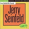 Jerry Seinfeld on Comedy