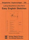 Easy English Sketches. (Lernmaterialien)
