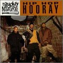 Naughty by Nature -  Hip Hop Hooray
