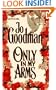 Only In My Arms (Dennehy Sisters Series)