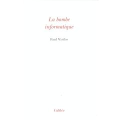 BOMBE INFORMATIQUE (LA)