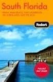 Fodor's South Florida, 6th Edition (Fodor's Gold Guides)