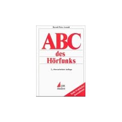 ABC des H�rfunks (Praktischer Journalismus)