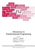 Advances in Cardiovascular Engineering (Nato Science Series: A:)