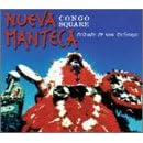 Congo Square: Tribute to New Orleans by  Nuevo Manteca 