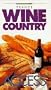Access France Wine Country (Access Guide)
