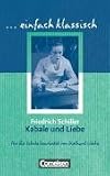 einfach klassisch: Kabale und Liebe - Sch�lerheft